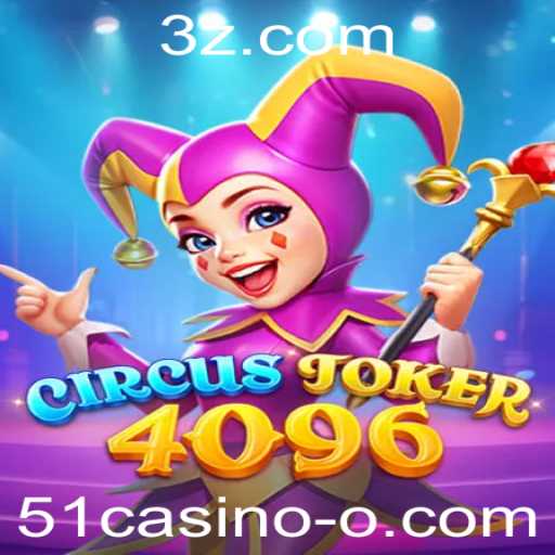 Descubra o Excitante Mundo de CircusJoker4096: O Jogo de Cassino Inovador do 51casino
