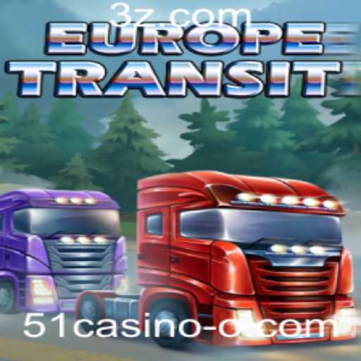 EuropeTransit: Desvendando o Mundo do 51casino
