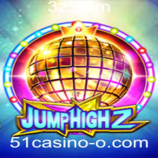 Explorando o Entusiasmante Mundo do Jogo JumpHigh2 em 51casino