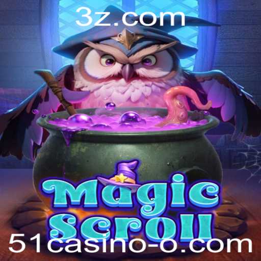 Descubra o Universo de MagicScroll: Um Mergulho no Novo Fenômeno do 51casino