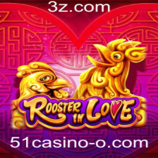 RoosterInLove: Mergulhe na Aventura Inovadora de 51casino